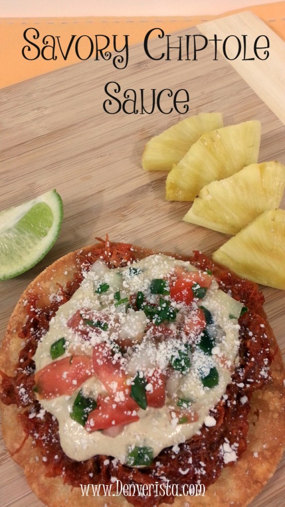 Savory Chiptole Sauce Recipe ~ www.Denverista.com